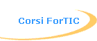 Corsi ForTIC
